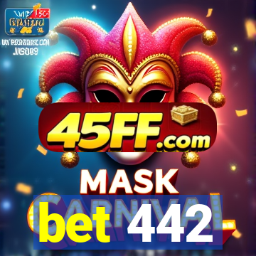 bet 442